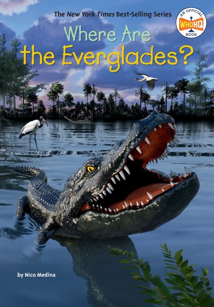 Book cover of "Where Are the Everglades?" featuring an alligator in water with birds and trees in the background.