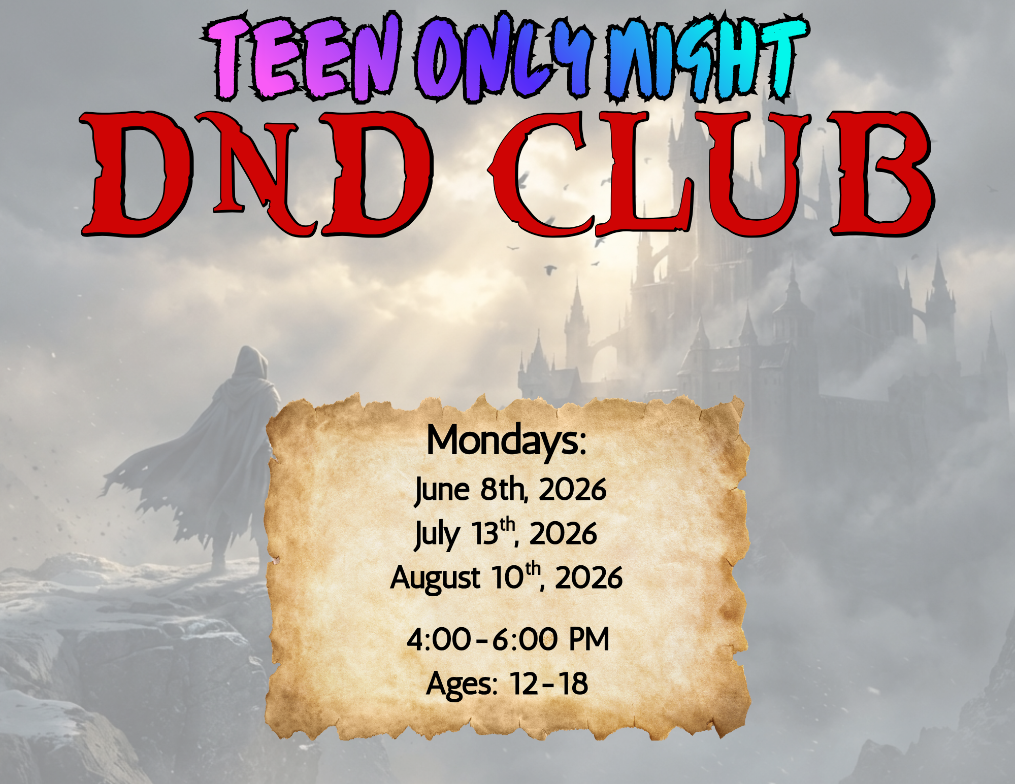 Poster for Teen Only Night DND Club with a fantasy landscape and a castle in the background.