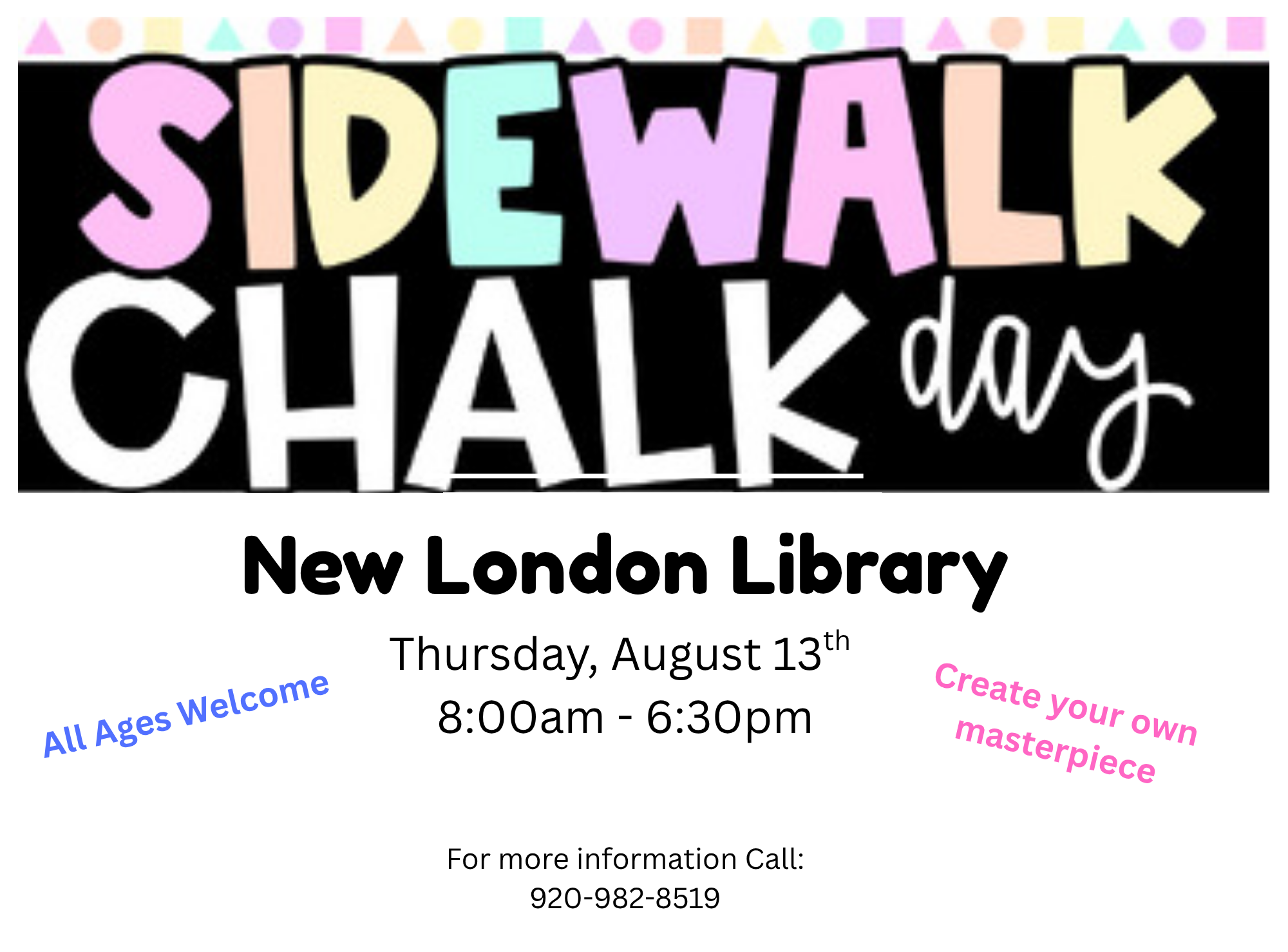 Flyer for a "Sidewalk Chalk Day" at New London Library on Thursday, August 13th, 8:00am - 6:30pm.